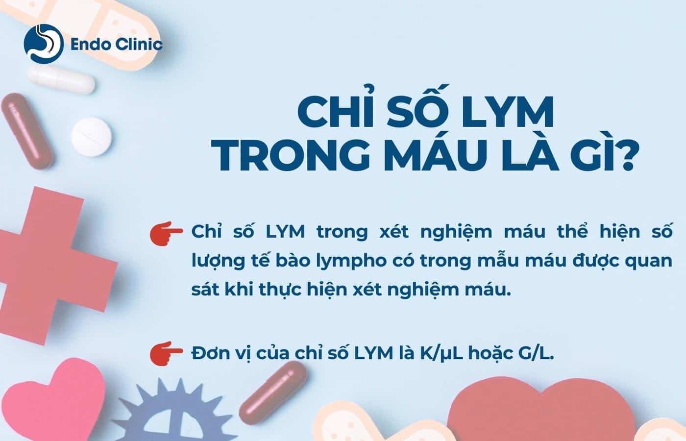 Chỉ số LYM trong xét nghiệm máu là gì?