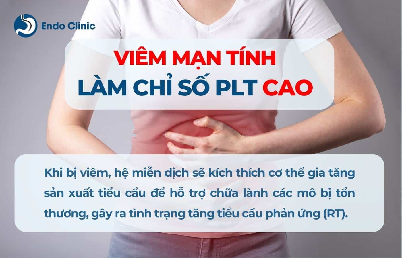 Bệnh lý viêm mạn tính làm chỉ số PLT cao