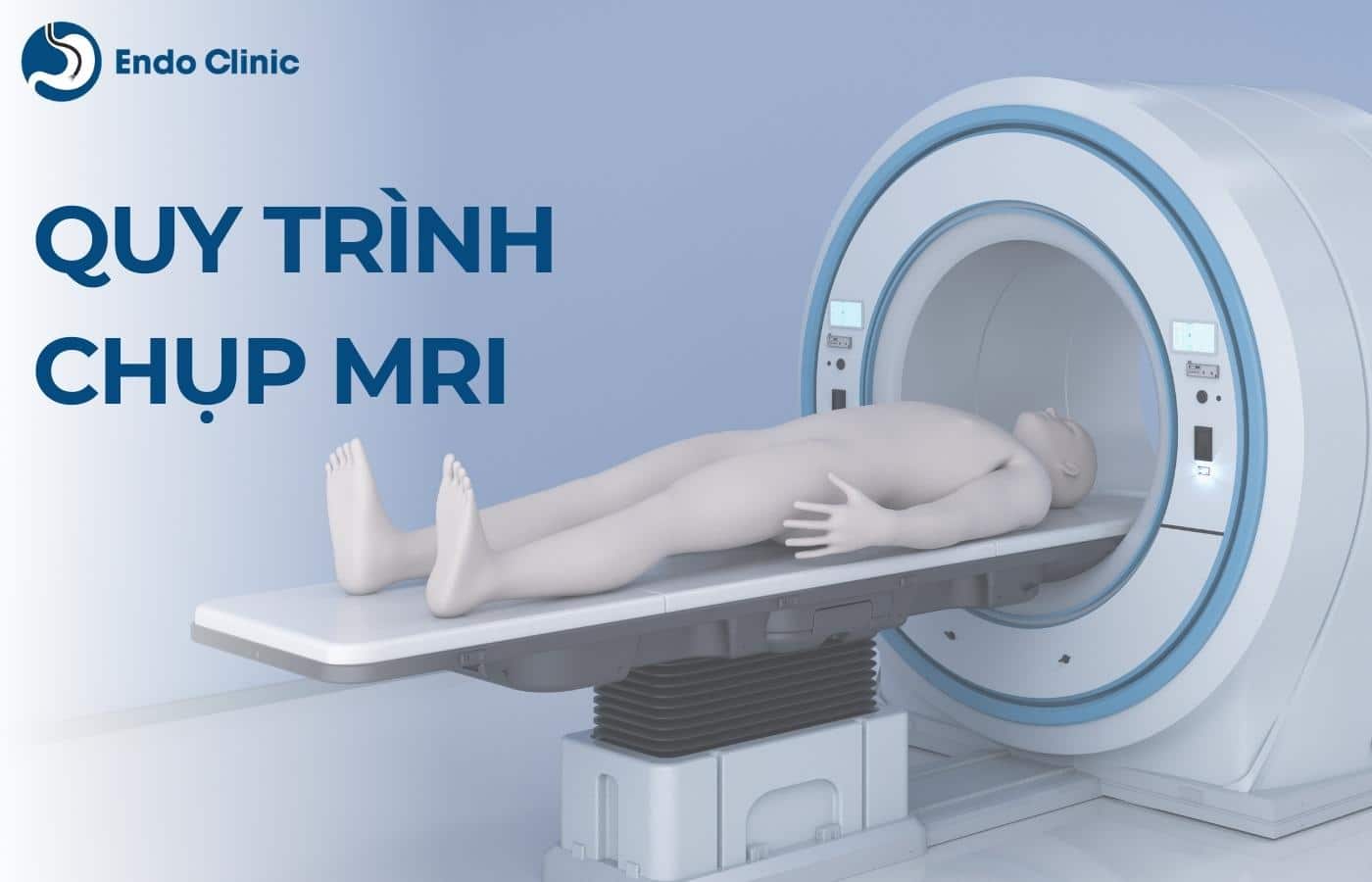 Quy trình chụp MRI